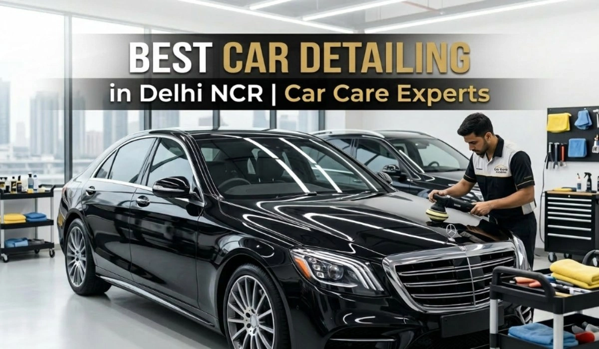 Best Car Detailing Near Me in Delhi NCR | Car Care Experts