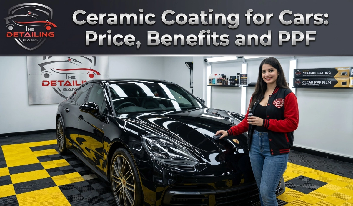 Ceramic Coating for Cars: Price, Benefits and PPF