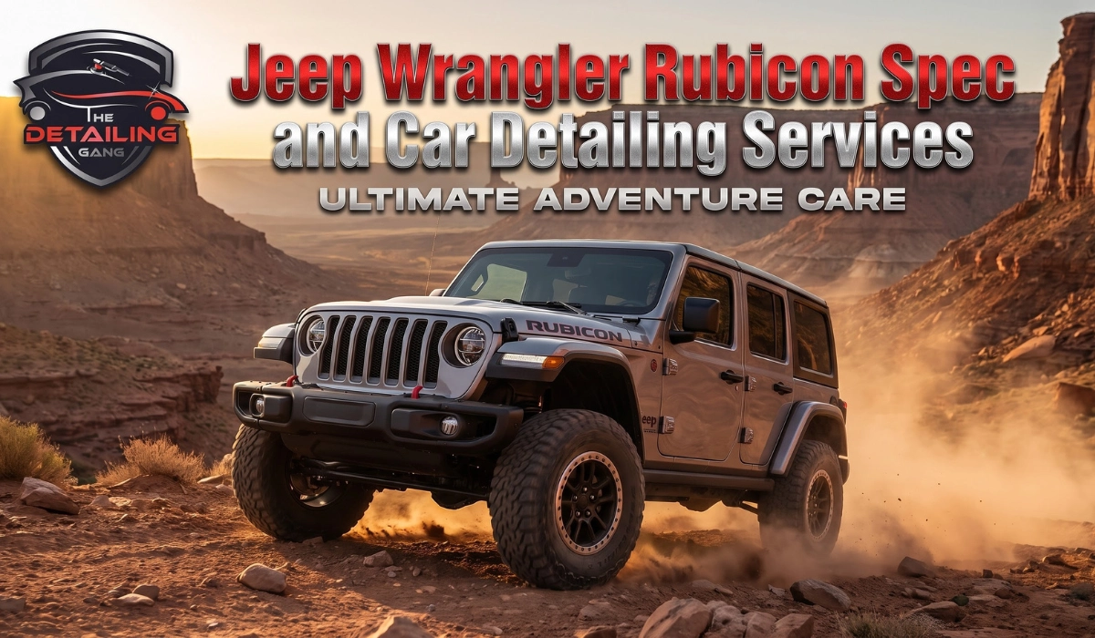 Jeep Wrangler Rubicon Spec and Car Detailing Services