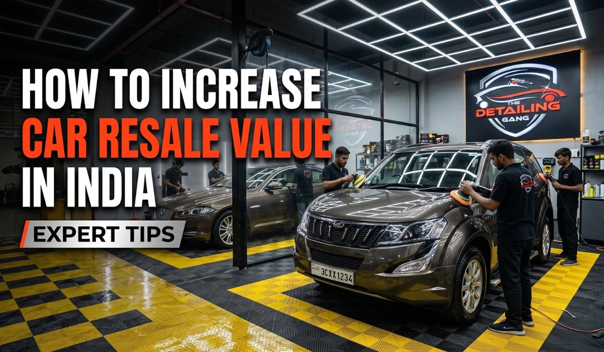 How to Increase Car Resale Value in India: Expert Tips