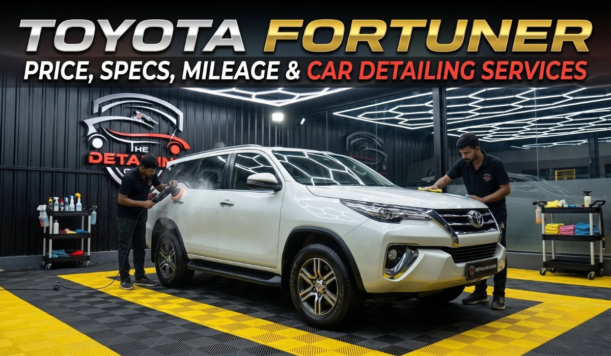 Toyota Fortuner Price, Specs, Mileage and Detailing Services