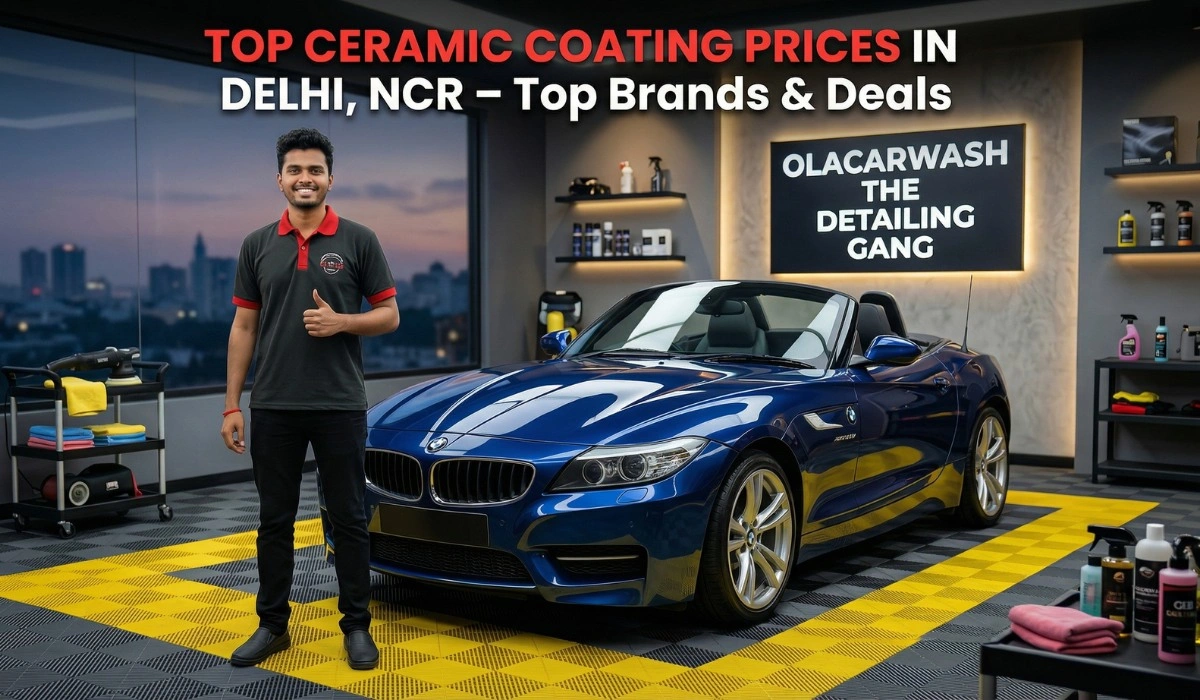 Top Ceramic Coating Prices in Delhi (2026) – Top Brands & Deals