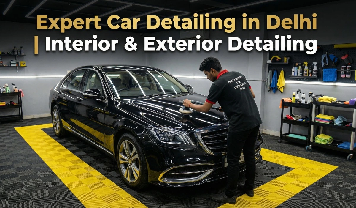 Get Expert Car Detailing in Delhi | Interior & Exterior Detailing