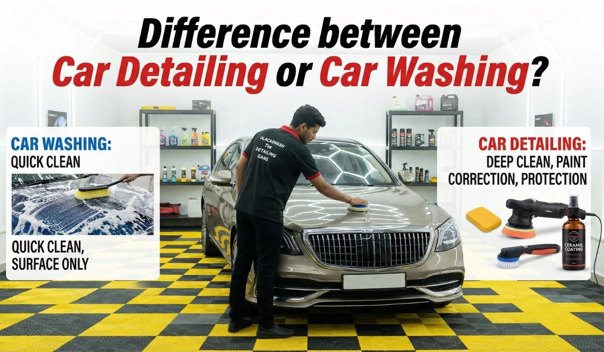 Difference between Car Detailing and Car Washing?